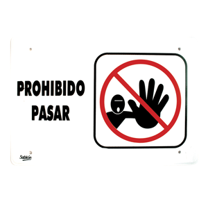 LETRERO PROHIBIDO PASAR SABLON